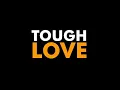 Download Lagu Tough Love - Motivational Speech