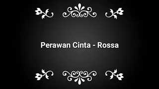 Download Rossa - Perawan Cinta (LIRIK) MP3