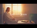 Download Lagu LoFi With Jesus ☀️ | Peaceful Sunday Morning Worship | Relaxing LoFi Gospel Beats for Prayer \u0026 Study