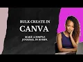 Canva Bulk Create Tutorial How to Create a Simple Prayer Journal Fast