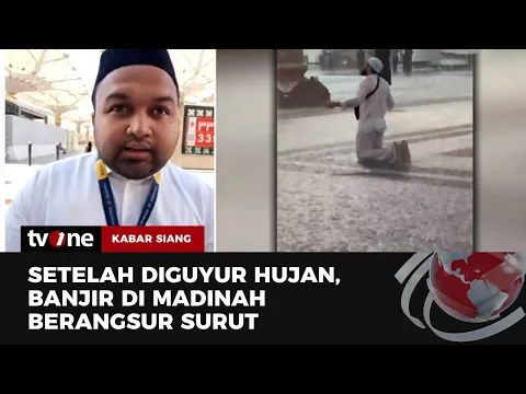 Banjir Bandang Sapu Sejumlah Wilayah di Madinah