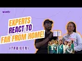 TRAILER Posh School Alumni React to Netflix s Far From Home Experts React