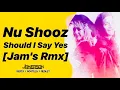 Download Lagu Nu Shooz - Should I Say Yes [Jam's Rmx]