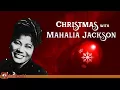 Lagu Mahalia Jackson - Christmas with Mahalia Jackson