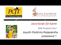 JavaScript 2D Game Development JAVA INSTITUTE R A J P rajapaksha