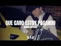QUE CARO ESTOY PAGANDO • EDICION ESPECIAL(2025)