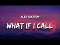 Alex Crichton - What If I Call