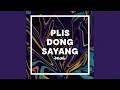 Download Lagu Plis Dong Sayang