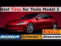 Best tires for Tesla Model 3