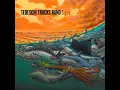 Signs, High Times - Tedeschi Trucks Band