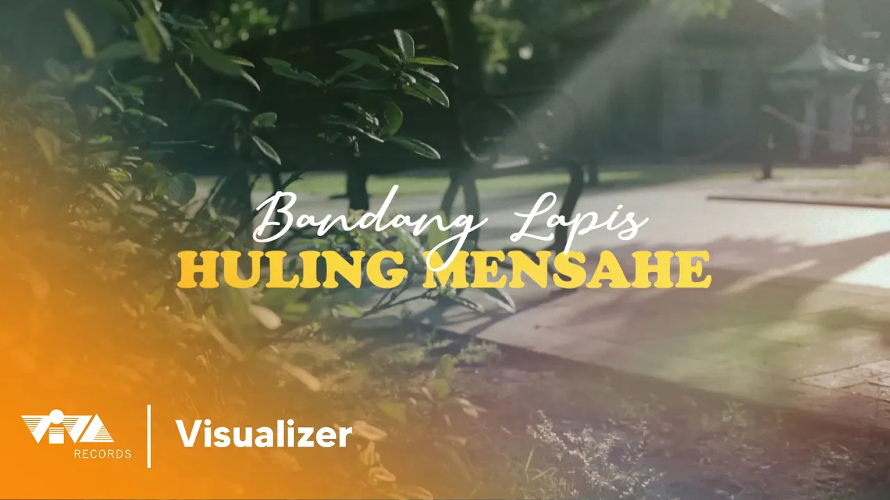 Huling Mensahe - Bandang Lapis (Official Lyric Visualizer)