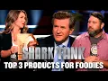 Shark Tank US Top 3 Products For Foodies