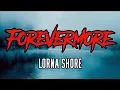 Download Lagu Lorna Shore - Forevermore | LYRIC VIDEO