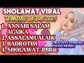 Download Lagu AN NABI SALAM ALAIKA‼️KOLEKSI SHOLAWAT VIRAL 2025‼️VERSI TERBARU PALING ENAK DI DENGAR