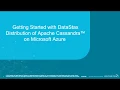 Webinar Streamline Your Development with Apache Cassandra on the Azure Cloud DataStax