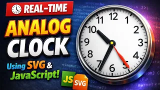 Real-Time Analog Clock Using SVG JavaScriptt