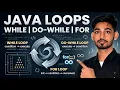 Java Loops Explained While Do-While For Loop Nested Loops Patterns Sudhir Sir