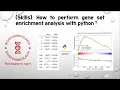 Bioinformatics Skills 06 How to perform Gene set enrichment analysis GSEA with python
