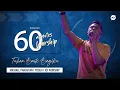Download Lagu 60 MINUTES WORSHIP - TUHAN BAIK BAGIKU feat MICHAEL PANJAITAN