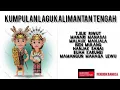 Download Lagu Lagu Daerah Kalimantan Tengah