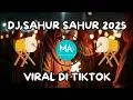 Download Lagu Terbaru DJ Sahur 2025 Full bass