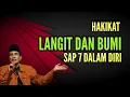 Download Lagu MUKHLASON ROSYID 💥 HAKIKAT LANGIT DAN BUMI  SAP 7 DALAM DIRI