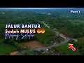Lagu Jalur BANTUR SUDAH MULUS 😍😍 Update pembangunan Jalur menuju MALANG SELATAN Desember 2025 - Part 1