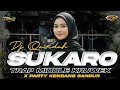 Download Lagu DJ SUKARO QASIDAH TRAP MIDDLE KRUWEK CETUS X PARTY KENDANG SANDUR MADURA 