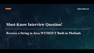 Reverse a String in Java WITHOUT Built-in Methods Java Interview Question Explained