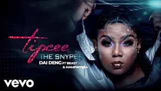 tipcee dai deng audio ft beast mampintsha