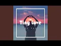 Download Lagu Tiny Love