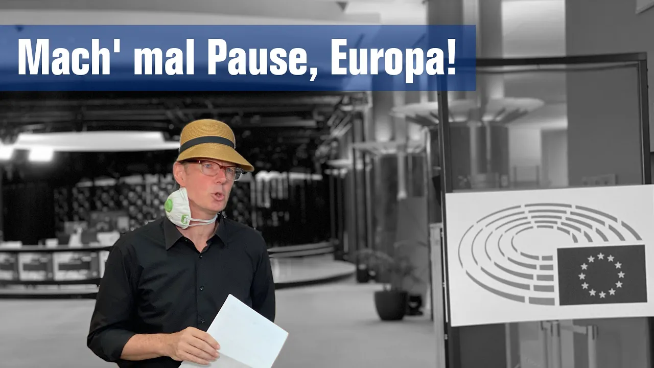 Mach' mal Pause, Europa!