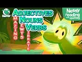 Nessy Reading Strategy Adjectives Nouns Verbs Amazing Newts Vibrate