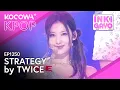 Download Lagu TWICE - Strategy | SBS Inkigayo EP1250 | KOCOWA+
