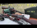 Rossi R92 vs Henry Big Boy
