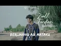 Download Lagu Ziell Ferdian - Berlinang Air Mataku (Official Music Video)