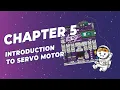 Explore STEM Coding with EDU PICO Chapter 5 - Part 1 Introduction to Servo Motor