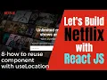 How to Build a NETFLIX Clone with REACT JS reusing of component with router for beginners -