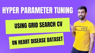 34 Hyper Parameter Tuning with Grid Search CV Using Python