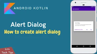 Android Kotlin Alert Dialog How to create Alert dialog