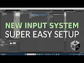 Unity new Input System - SUPER EASY setup