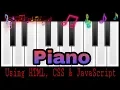 Create A Piano In HTML CSS And JavaScript