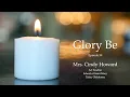 Glory Be Episode 59 Cindy Howard