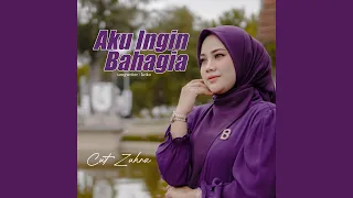 Download Aku Ingin Bahagia MP3