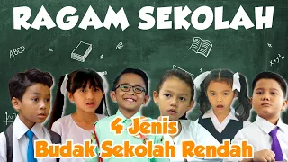 Download 4 Jenis Budak Sekolah Rendah | Ragam Sekolah 2019 MP3