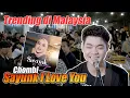 Download Lagu Lagu Trending di Malaysia!! Sayunk I love You - Chombi (Live Ngamen) Tri Suaka