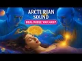 Download Lagu 🌌 Arcturian Sound Healing ✧ Heal While You Sleep | Melatonin Release,Stop Overthinking Brain Massage