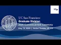 Graduate Division 2025 Commencement Ceremony