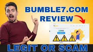 Bumble7 com review Is bumble7 com legit or scam
