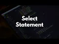 SQL Learning Path - Select Statement